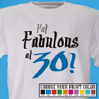 Fabulous Personalized 30th Birthday T-Shirt